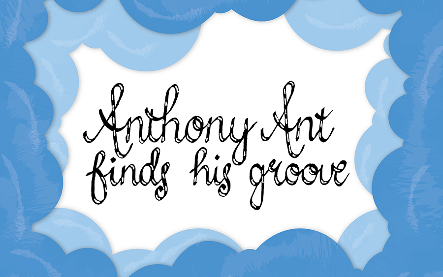 How did Anthony Ant come about? | Anthony Ant Finds His Groove